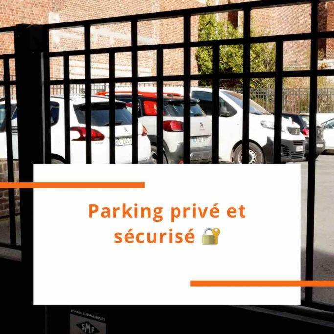 Suite George 5 + Parking Prive Et Securise อาร์ราส ภายนอก รูปภาพ